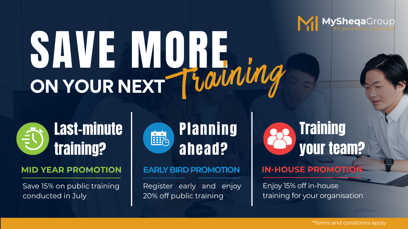 Training Promotions Malaysia | Save on Public & In-House Training | MySHEQA